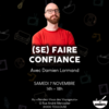  Stage d'impro : (SE) FAIRE CONFIANCE (Tous niveaux)